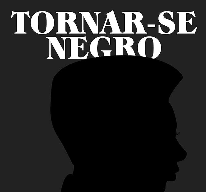 Livro Tornar-se Negro