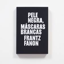 livro pele negra mascaras brancas